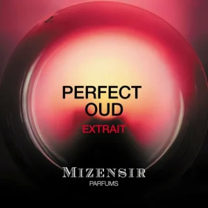 Mizensir Parfums PERFECT OUD | Perfume extract