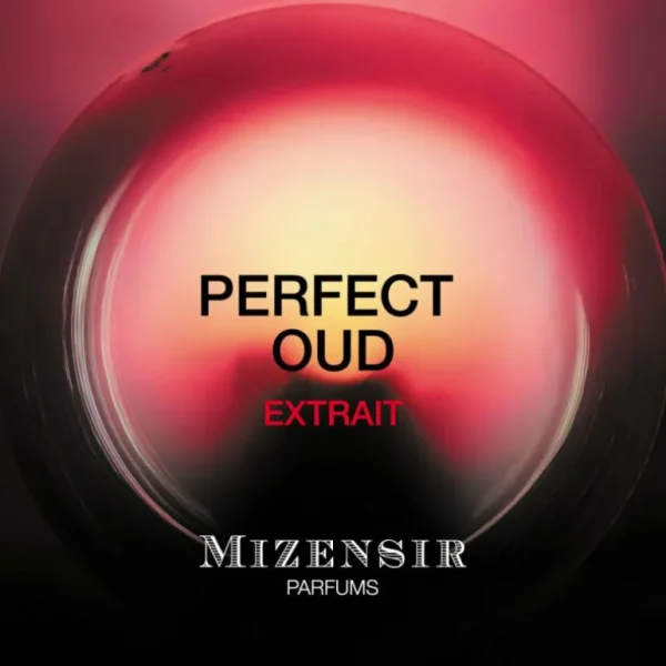 Mizensir Parfums PERFECT OUD | Perfume extract